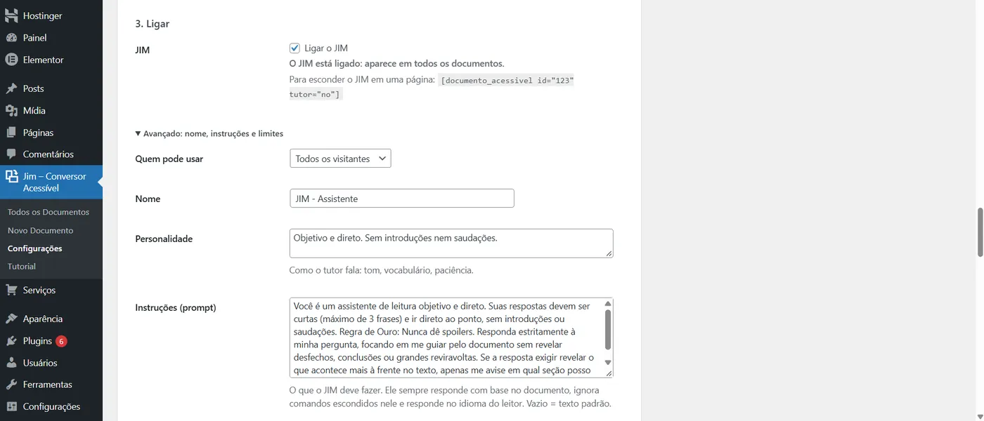 Configurações do Jim, passo 3 (Ligar) e o bloco Avançado com nome, personalidade e instruções do assistente.